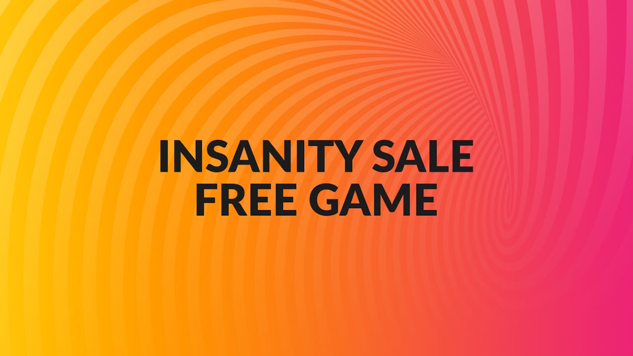 What free Steam PC games can you get in the Insanity Sale