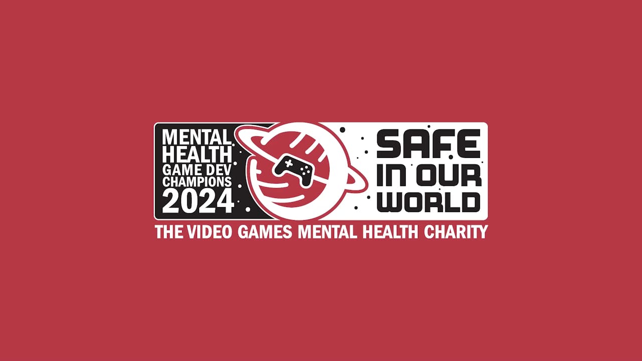 Safe In Our World Game Dev Championship 2024