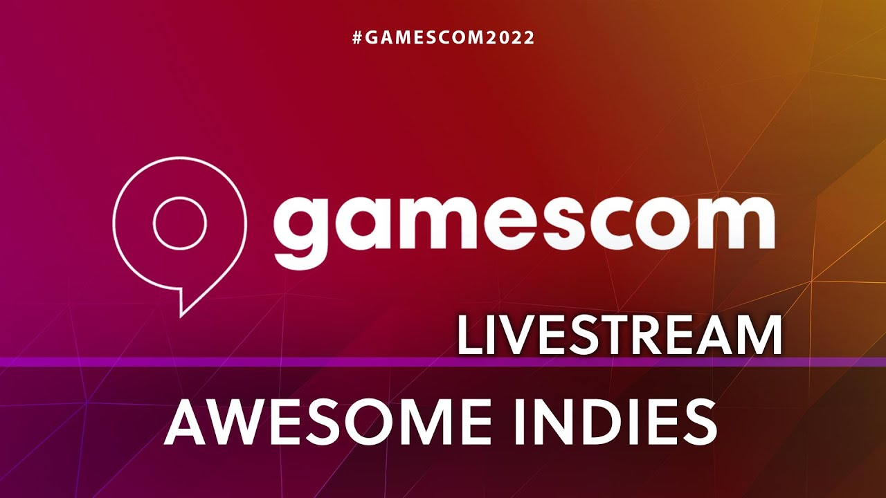 gamescom Awesome Indies Show Overview 2022