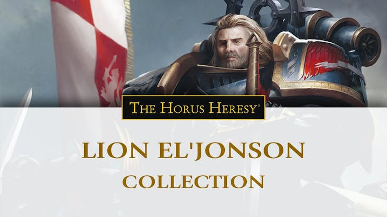 The Horus Heresy: Lion El'Jonson: Lord of the First